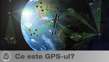 Ce este GPS-ul ?